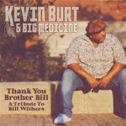 Kevin Burt & Big Medicine
